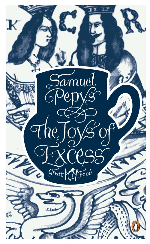 The-Joys-of-Excess-Samuel-Pepys-Penguin