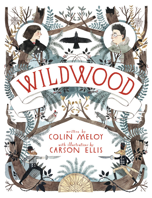 Wildwood-Colin-Meloy-Carson-Ellis-Balzer-+-Bray